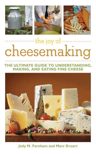 Cover image: The Joy of Cheesemaking 9781616080600