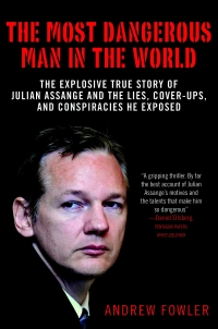 Cover image: The Most Dangerous Man in the World 9781620871942