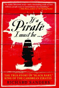 Cover image: If a Pirate I Must Be 9781602390195