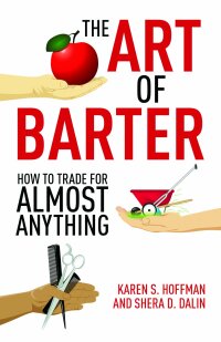 Cover image: The Art of Barter 9781602399532