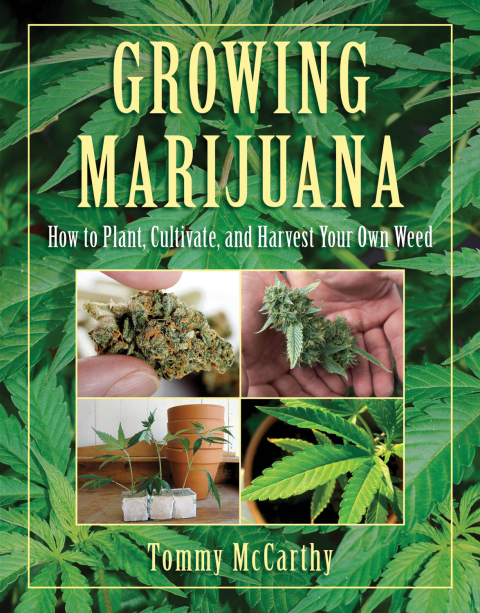 Growing Marijuana: How to Plant, Cultivate, and Harvest Your Own Weed - FULL INSTANT DOWNLOAD | PDF DOCX EPUB