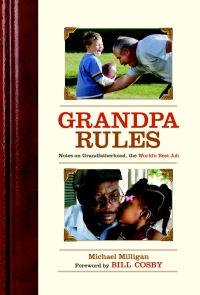 Cover image: Grandpa Rules 9781629141824