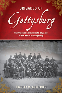 Imagen de portada: Brigades of Gettysburg 9781616084011