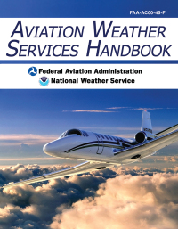 Cover image: Aviation Weather Services Handbook 9781602399440