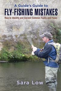 Immagine di copertina: A Guide's Guide to Fly-Fishing Mistakes 9781620875988