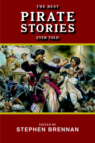 Cover image: The Best Pirate Stories Ever Told 9781616082185