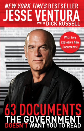 Cover image: 63 Documents the Government Doesn't Want You to Read 9781616085711