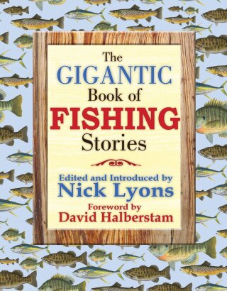 Cover image: The Gigantic Book of Fishing Stories 9781602390133