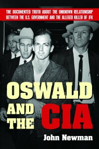 Cover image: Oswald and the CIA 9781602392533
