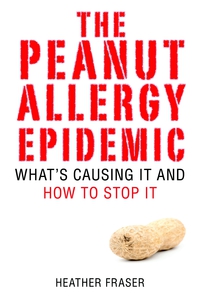 Imagen de portada: The Peanut Allergy Epidemic 9781616082734
