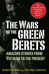 Cover image: The Wars of the Green Berets 9781602390546