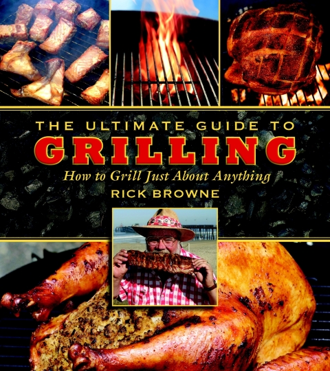 The Ultimate Guide to Grilling: How to Grill Just about Anything - FULL INSTANT DOWNLOAD | PDF DOCX EPUB