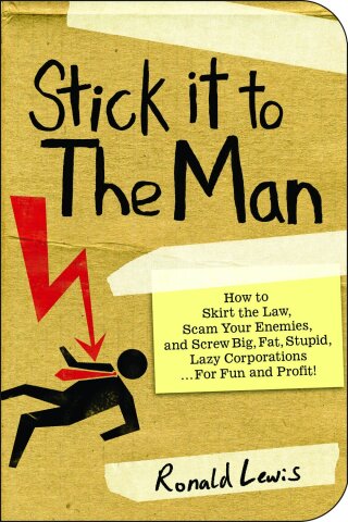 Cover image: Stick it to the Man 9781602396418