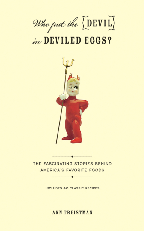 Who Put the Devil in Deviled Eggs?: A Food Lover's Guide to America's Favorite Dishes - FULL INSTANT DOWNLOAD | PDF DOCX EPUB