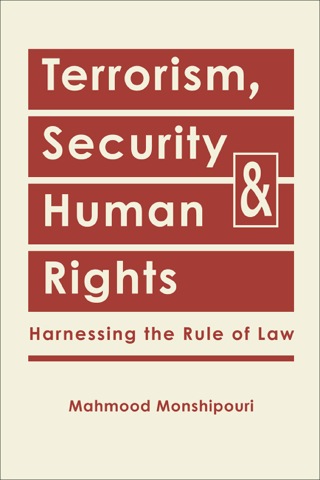 Cover image: Terrorism, Security, and Human Rights: Harnessing the Rule of Law 9781588268266