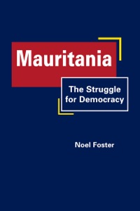 Cover image: Mauritania: The Struggle for Democracy 1st edition 9781935049302