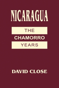 صورة الغلاف: Nicaragua: The Chamorro Years 1st edition 9781555876432