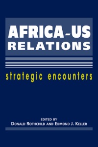 Cover image: Africa-US Relations: Strategic Encounters 9781588265012