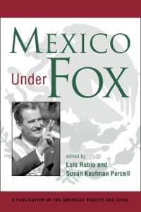 Cover image: Mexico Under Fox 9781588262189
