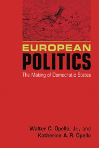 Cover image: European Politics: The Making of Democratic States 1st edition 9781588265890