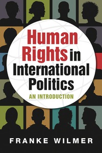 Cover image: Human Rights in International Politics: An Introduction 1st edition 9781626371491