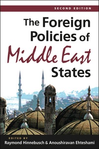 Cover image: The Foreign Policies of Middle East States 2nd edition 9781626370296