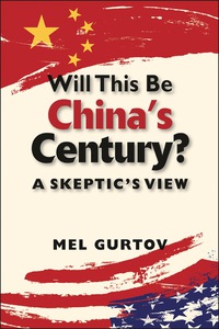 Cover image: Will this be China's Century?: A Skeptic's View 1st edition 9781588268747