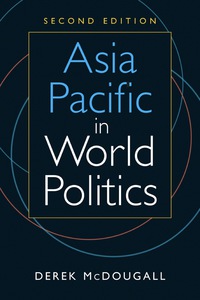 Cover image: Asia Pacific in World Politics 2nd edition 9781626375536