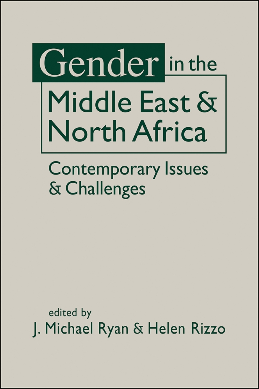 Gender in the Middle East and North Africa: Contemporary Issues and Challenges 1st Edition