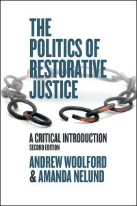 Cover image: The Politics of Restorative Justice: A Critical Introduction 2nd edition 9781626378926