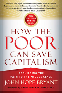Omslagafbeelding: How the Poor Can Save Capitalism 1st edition 9781626560321