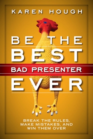 Cover image: Be the Best Bad Presenter Ever 1st edition 9781626560475