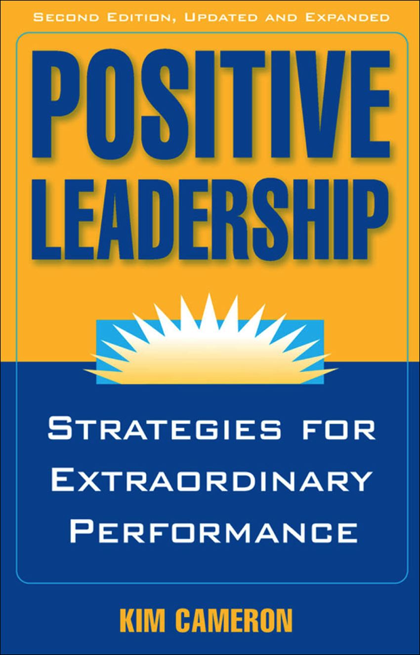 Positive Leadership 2nd Edition