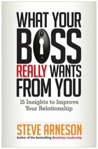 Cover image: What Your Boss Really Wants from You: 15 Insights to Improve Your Relationship 1st edition 9781626560772