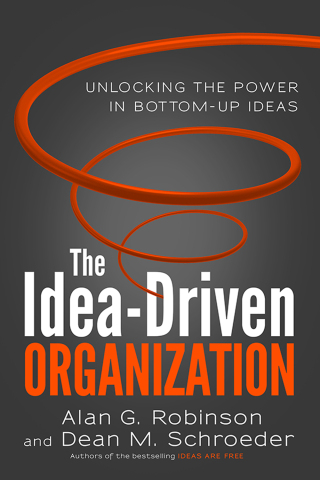 Imagen de portada: The Idea-Driven Organization 1st edition 9781626561236