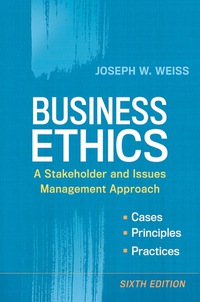 Cover image: Business Ethics: A Stakeholder and Issues Management Approach 6th edition 9781626561403