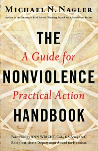 Cover image: The Nonviolence Handbook: A Guide for Practical Action 1st edition 9781626561458