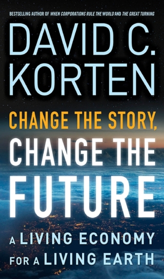 Cover image: Change the Story, Change the Future 1st edition 9781626562905