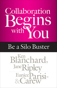 Cover image: Collaboration Begins with You: Be a Silo Buster 1st edition 9781626566170