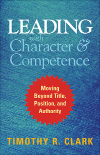 Cover image: Leading with Character and Competence 1st edition 9781626567733