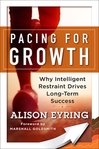 Omslagafbeelding: Pacing for Growth 1st edition 9781626568174