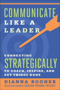 Cover image: Communicate Like a Leader 1st edition 9781626569003