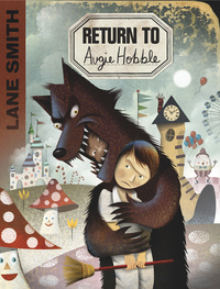 Cover image: Return to Augie Hobble 9781626720541