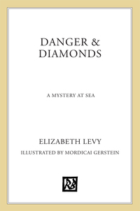 Cover image: Danger & Diamonds 9781596434622
