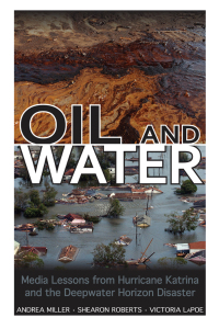 Cover image: Oil and Water 9781496804648