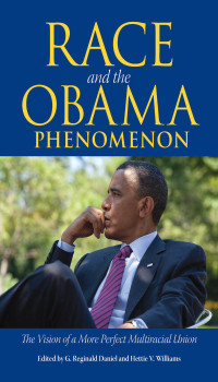 Imagen de portada: Race and the Obama Phenomenon 9781628460216