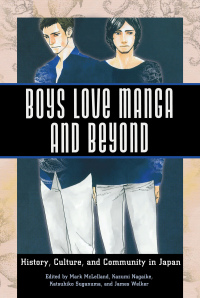 صورة الغلاف: Boys Love Manga and Beyond 9781628461190
