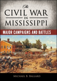 Imagen de portada: The Civil War in Mississippi 9781628461701