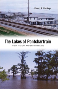 صورة الغلاف: The Lakes of Pontchartrain 9781604732719