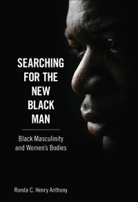 Cover image: Searching for the New Black Man 9781628461800